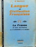 Langue Et Civilisation Francaises Vol.4 - G. Mauger , C325, PARIS