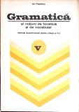 GRAMATICA SI NOTIUNI DE FONETICA SI DE VOCABULAR. MANUAL PENTRU CLASA A V-A-ION POPESCU-357910