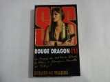 SAS / DRAGON ROUGE tome I - Gerard de VILLIERS