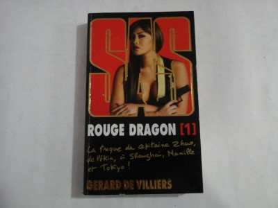 SAS / DRAGON ROUGE tome I - Gerard de VILLIERS foto