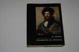 Renasterea si reforma - A. Otetea