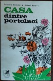 Cumpara ieftin RUXANDRA BERINDEI/MODEST MORARIU: CASA DINTRE PORTOLACI(SCHITE/ed princeps 1976)