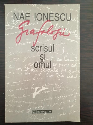 Nae Ionescu - Grafologie. Scrisul și omul foto