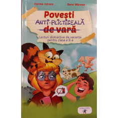 Povesti anti-plictiseala. Lecturi distractive de vacanta pentru clasa a II-a