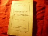 Ion Petrovici - Introducere in Metafizica - Ed.1929 Casa Scoalelor , 143 pag