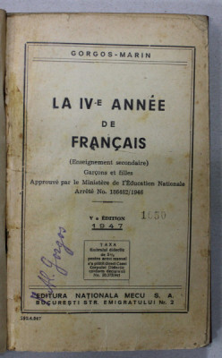 LA IV -e DE FRANCAIS par GORGOS - MARIN , 1947 foto