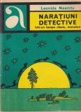 Leonida Neamtu - Naratiuni detective intr-un tempo clasic, monoton