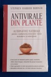 Antivirale din plante - STEPHEN HARROD BUHNER