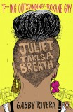 Juliet takes a breath | Gabby Rivera, 2020, Penguin Books Ltd