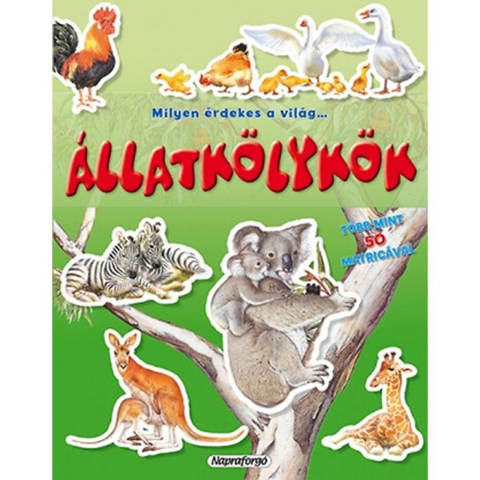 Milyen &eacute;rdekes a vil&aacute;g... &Aacute;llatk&ouml;lyk&ouml;k - T&ouml;bb mint 50 matric&aacute;val