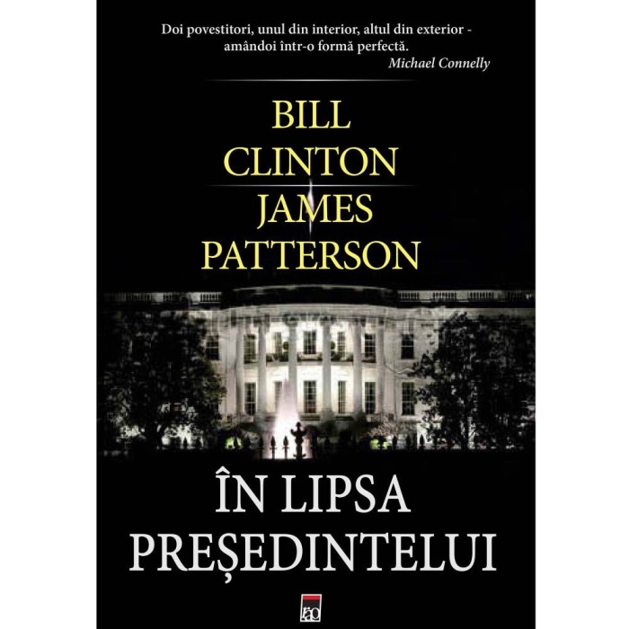 In lipsa presedintelui - Bill Clinton, James Patterson