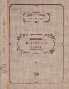 Eusebiu de Cezareea-Scrieri.Parinti si scriitori bisericesti.PSB-14