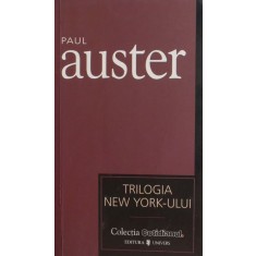 Trilogia New York-ului - Paul Auster