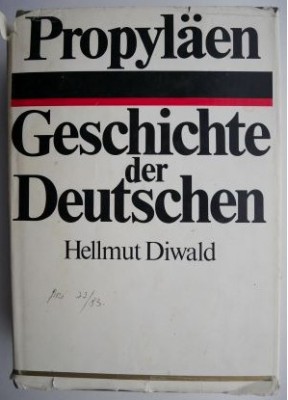 Geschichte der Deutschen / Hellmut Diwald foto