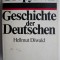 Geschichte der Deutschen / Hellmut Diwald