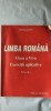 LIMBA ROMANA CLASA A VI A EXERCITII APLICATIVE PARTEA A II A , IONELA LEFTER , EDITURA ELECTUS, Clasa 6, Manuale
