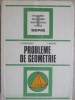 Probleme de Geometrie - I.C. Draghicescu, V. Masgras, Editura Tehnica 1987, Culegere Matematica si Fizica, 224 Pagini