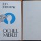 Ion Lotreanu, Ochiul mierlei, Scrisul Romanesc, Craiova, 1980, editia 1 cu autograf catre Vasile Baran