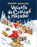 Cumpara ieftin Vacanta de Craciun a Mosului/Mauri Kunnas