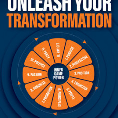 Unleash Your Transformation: Using the Power of the Flywheel to Transform Your Business