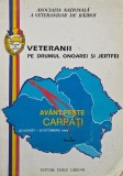 VeTeranii pe drumul onoarei si jertfei (1941-1945). Avant peste Carpati