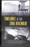 TUNELURILE DE SUB ZIDUL BERLINULUI-GREG MITCHELL-355543