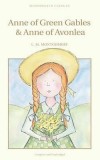 Anne of Green Gables &amp; Anne of Avonlea | L.M. Montgomery