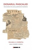 Dosarul Pascaliei Vol.2: Curentul - Carmen Ciornea
