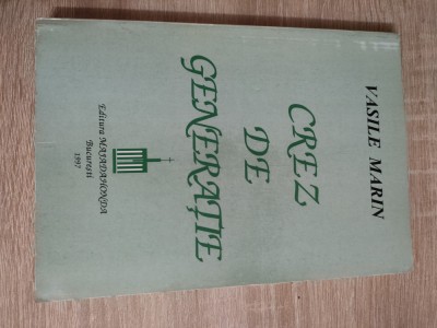 Vasile Marin - Crez de generatie (Editura Majadahonda, 1997) foto