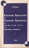 H. Stahl - Falsuri amuzante si falsuri artistice la B. N. R., C. F. R., P. T.
