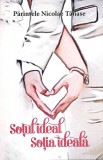 SOTUL IDEAL, SOTIA IDEALA-NICOLAE TANASE-356225