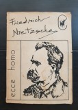 Ecce homo - Friedrich Nietzsche