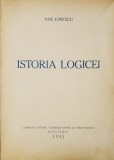 ISTORIA LOGICEI de NAE IONESCU , - AL DOILEA CURS - , 1929 -1930 , APARUTA 1940