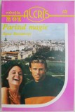 Parisul Magic - Anne Beaumont, Roman de Dragoste, Carte Beletristica