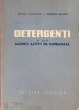 DETERGENTI SI ALTI AGENTI ACTIVI DE SUPRAFATA-STELIAN ANASTASIU, EUGENIA JELESCU-261925