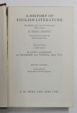 A HISTORY OF ENGLISH LITERATURE - THE MIDLLE AGES AND THE RENASCENCE 650 - 1660 by EMILE LEGOUIS , MODERN TIMES 1660 - 1967 by LOUIS CAZAMIAN , 1967