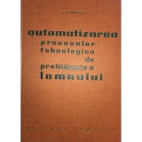 N. V. Makovski - Automatizarea proceselor tehnologice de prelucrare a lemnului (Editia: 1964)