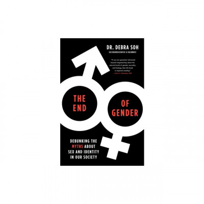 The End of Gender: Debunking the Myths about Sex and Identity in Our Society foto