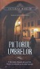PICTORUL UMBRELOR-ESTEBAN MARTIN-312485