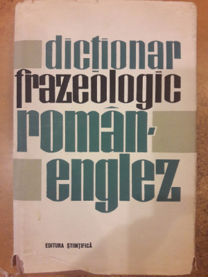 Dictionar Frazeologic roman-englez foto