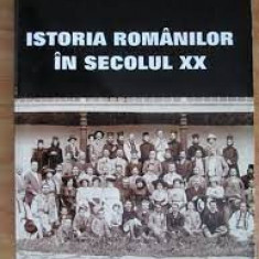 Istoria romanilor in secolul XX - Ioan Scurtu