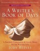 A Writer&#039;s Book of Days: A Spirited Companion &amp; Lively Muse for the Writing Life
