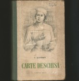 CARTE DESCHISĂ - V. KAVERIN - CARTEA RUSĂ