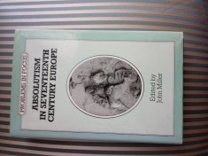 John Miller Absolutism in seventeenth-Century Europe, ed. princeps