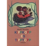 Kippkopp &eacute;s Tipptopp - Mar&eacute;k Veronika