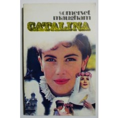 Catalina - W. Somerset Maugham