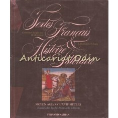 Textes Francais Et Histoire Litteraire - Anne Berthelot, Fernand Egea
