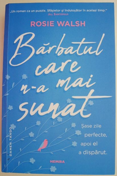 Barbatul care n-a mai sunat &ndash; Rosie Walsh