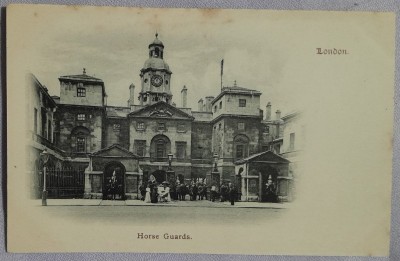Carte postala, Londra, Horse Guards, perioada interbelica foto