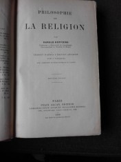PHILOSOPHIE DE LA RELIGION - HARALD HOFFDING (CARTE IN LIMBA FRANCEZA) foto